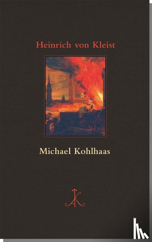 Kleist, Heinrich von - Michael Kohlhaas