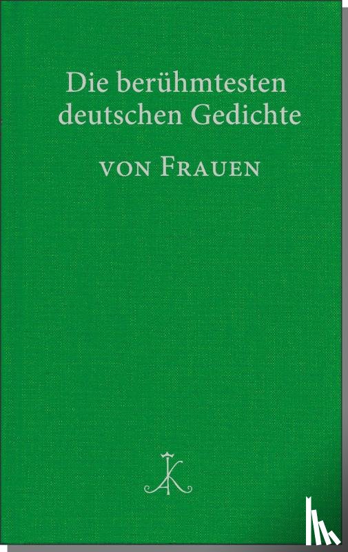  - Die berühmtesten deutschen Gedichte von Frauen