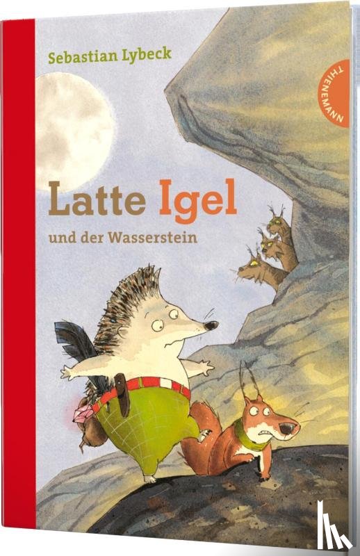 Lybeck, Sebastian - Latte Igel und der Wasserstein