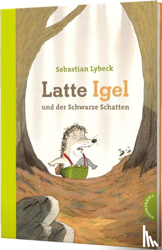 Lybeck, Sebastian - Latte Igel und der Schwarze Schatten