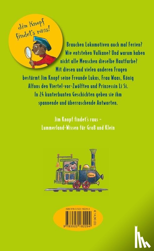 Ende, Michael, Dölling, Beate - Jim Knopf findet's raus - Alles über Lokomotiven, Vulkane und Scheinriesen