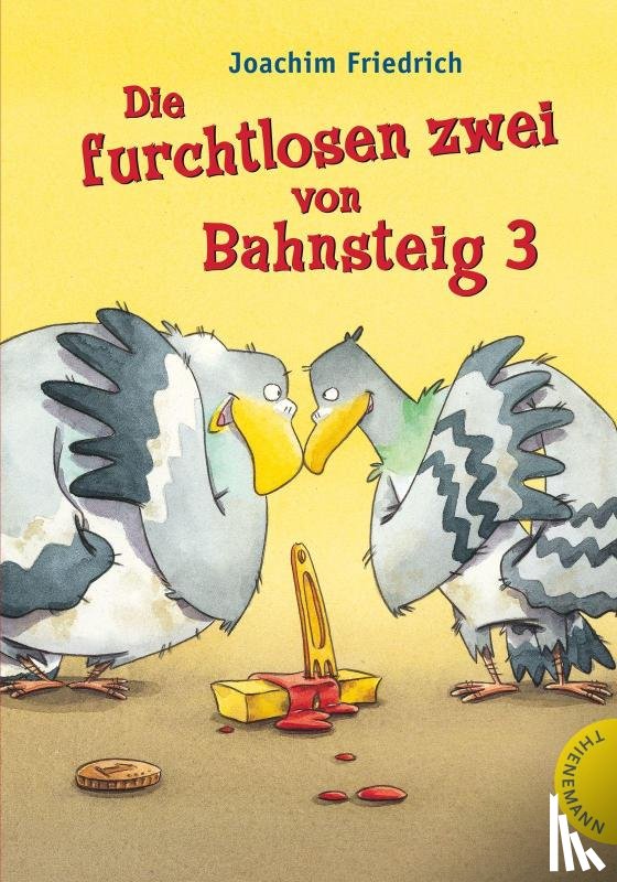 Friedrich, Joachim - Die furchtlosen zwei von Bahnsteig 3