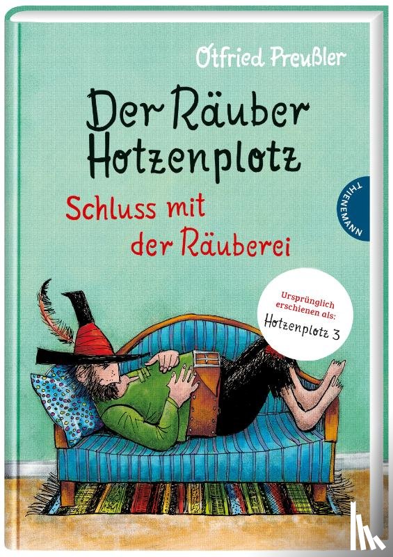 Preußler, Otfried - Der Räuber Hotzenplotz 3: Schluss mit der Räuberei