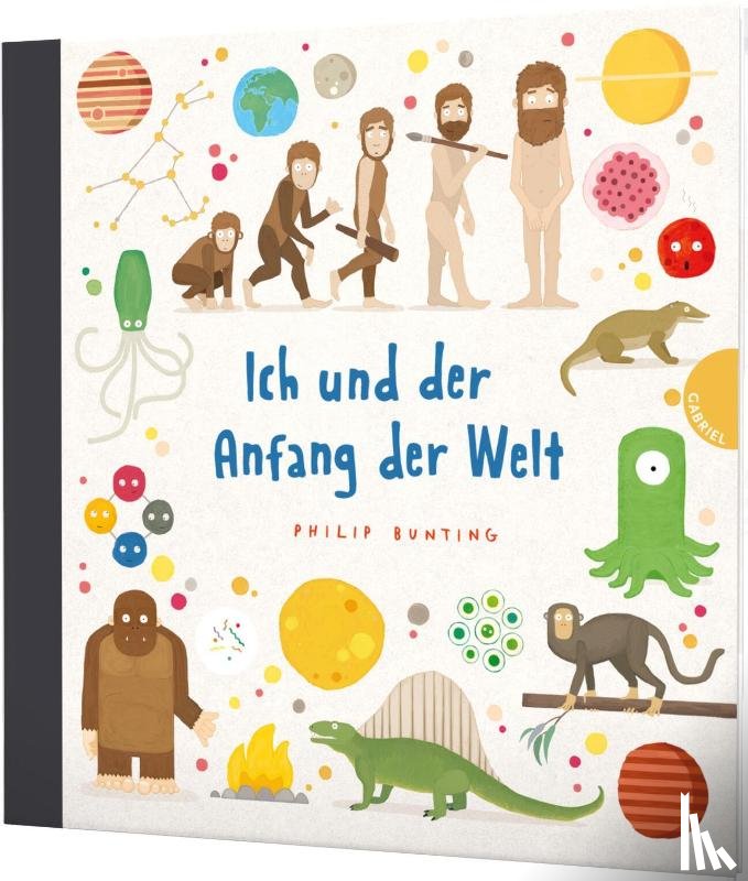 Bunting, Philip - Ich und der Anfang der Welt