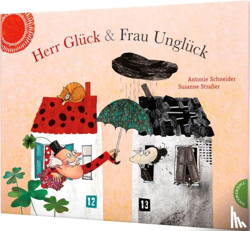 Schneider, Antonie - Herr Gluck und Frau Ungluck