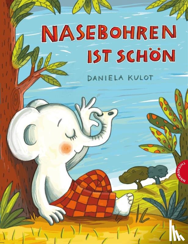 Kulot, Daniela - Nasebohren ist schön