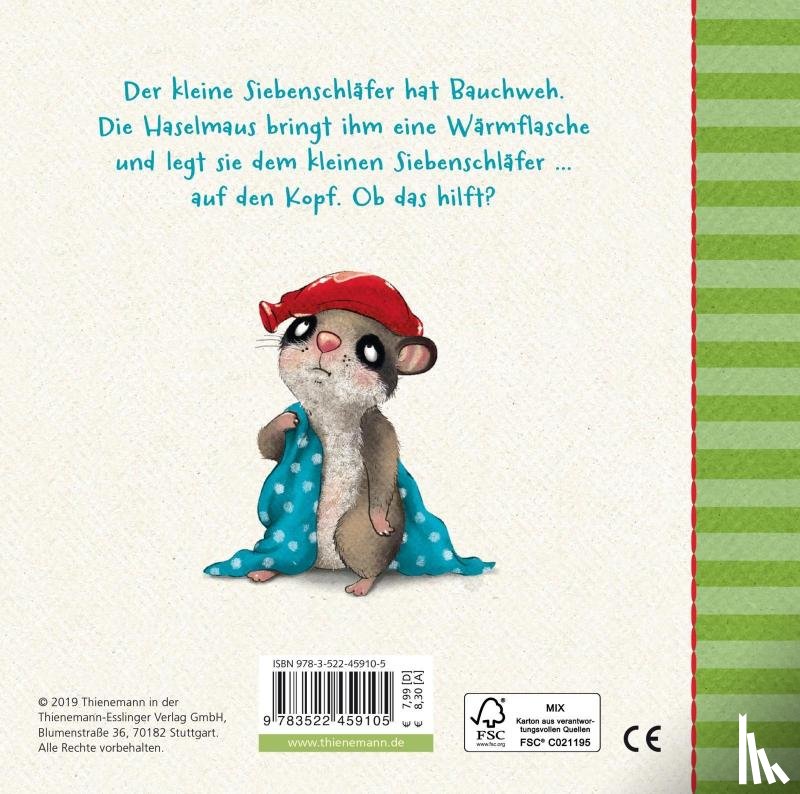 Bohlmann, Sabine, Schoene, Kerstin - Der kleine Siebenschläfer: Gleich ist alles wieder gut