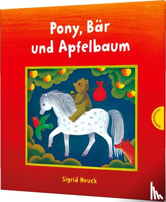 Heuck, Sigrid - Pony, Bär und Apfelbaum