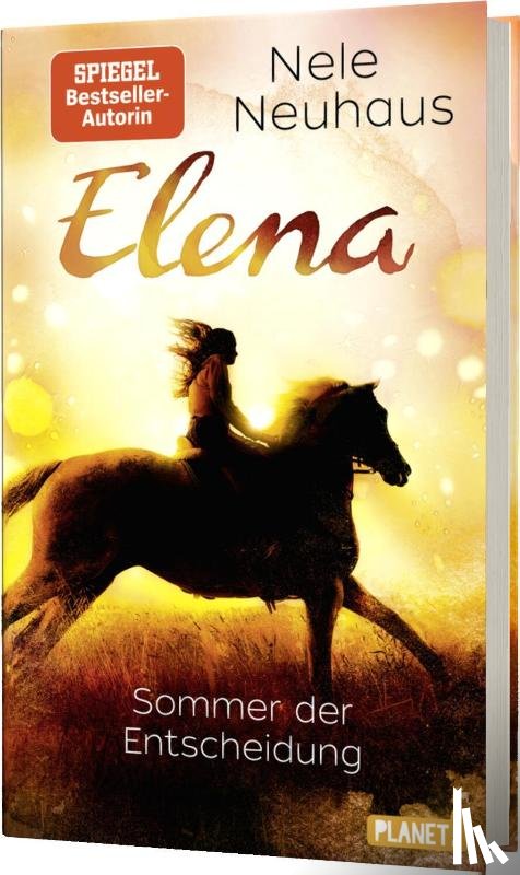 Neuhaus, Nele - Elena - Ein Leben für Pferde 2: Sommer der Entscheidung