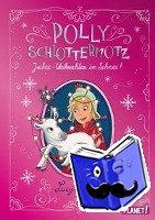 Astner, Lucy - Polly Schlottermotz 5: Juchee - Weihnachten im Schnee!