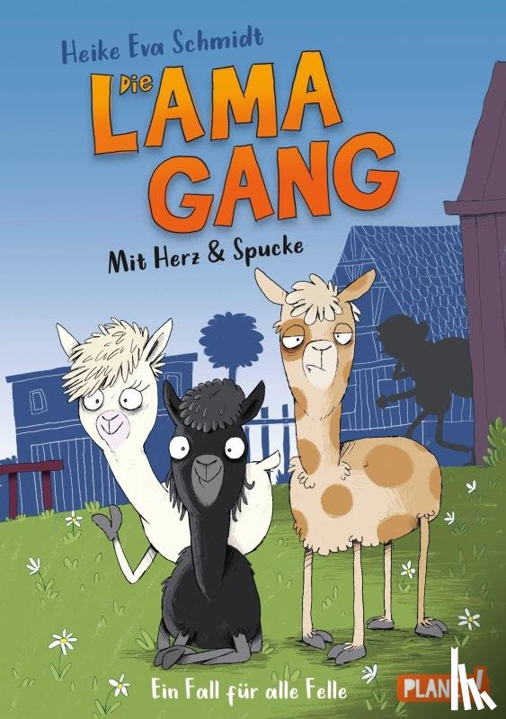Schmidt, Heike Eva - Die Lama-Gang. Mit Herz & Spucke 1: Ein Fall für alle Felle