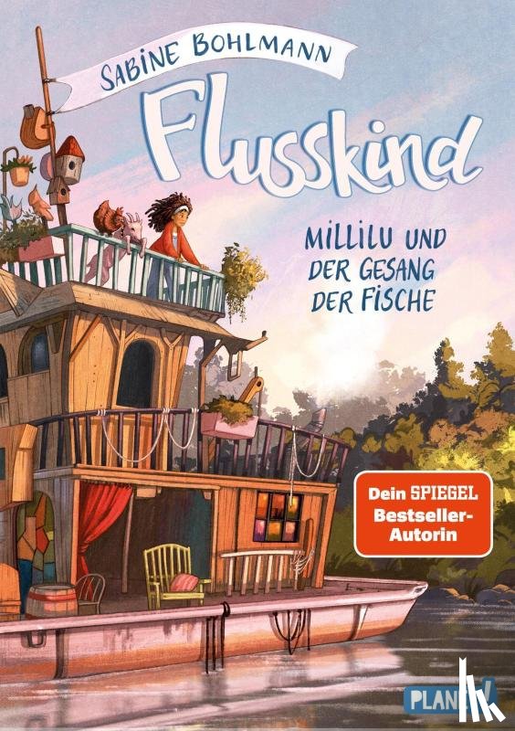 Bohlmann, Sabine - Flusskind 1: Millilu und der Gesang der Fische
