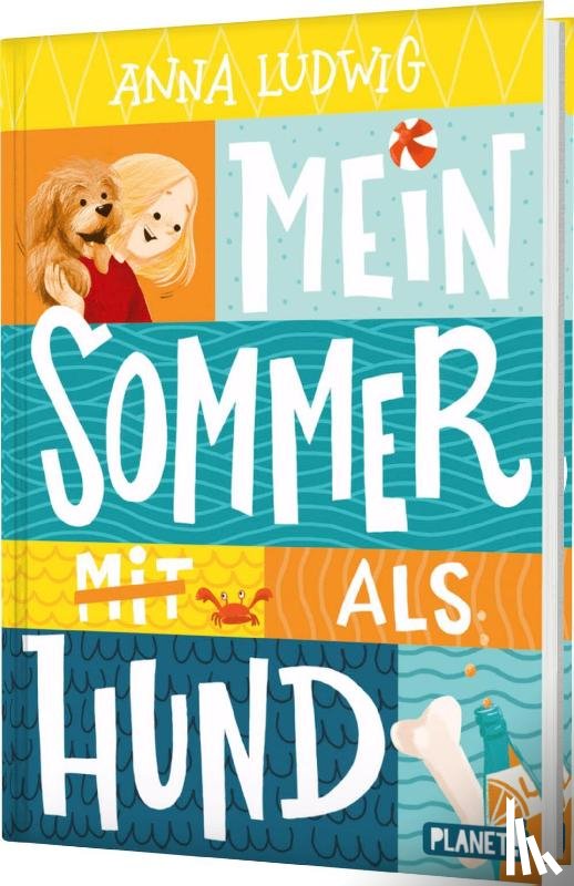 Ludwig, Anna - Mein Sommer als Hund