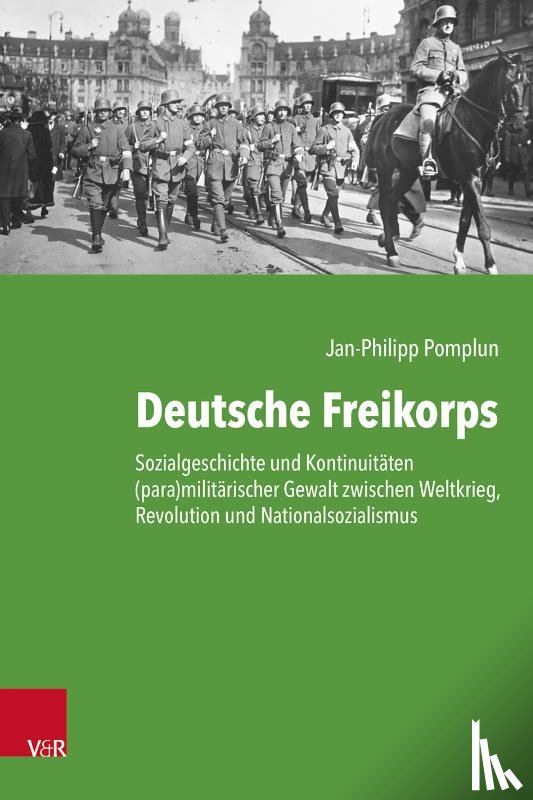 Pomplun, Jan-Philipp - Deutsche Freikorps