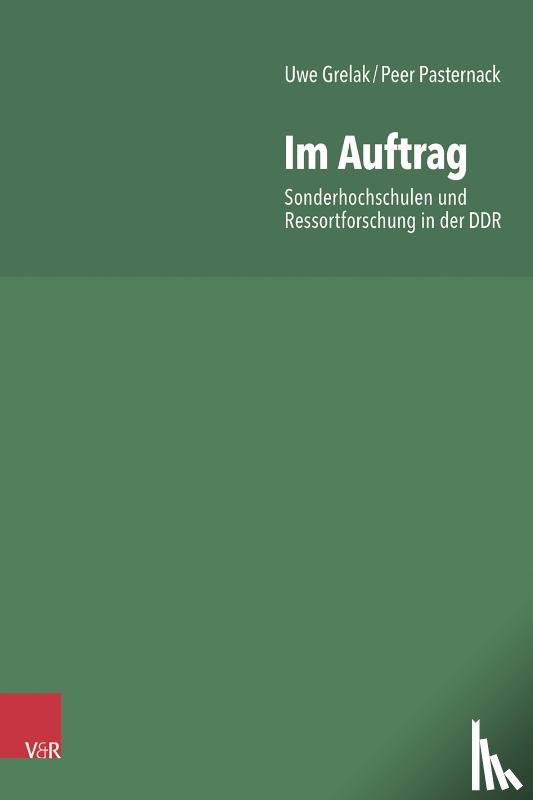 Grelak, Uwe, Pasternack, Peer - Im Auftrag