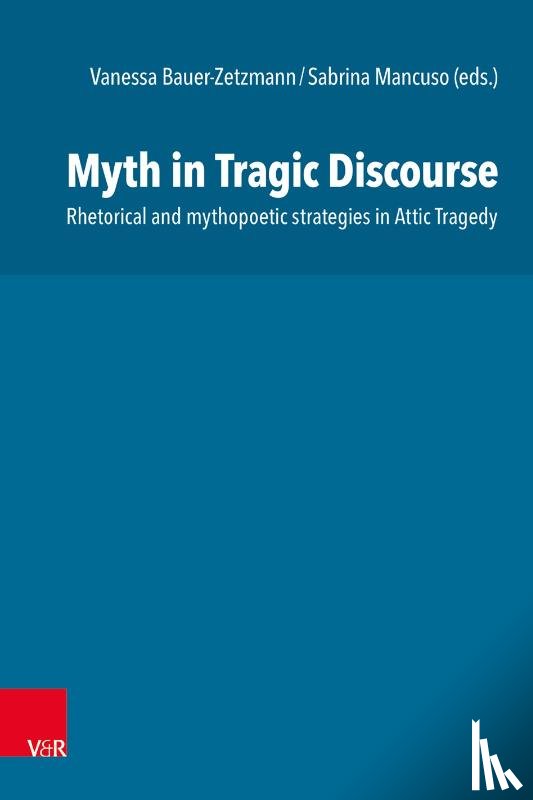  - Myth in Tragic Discourse