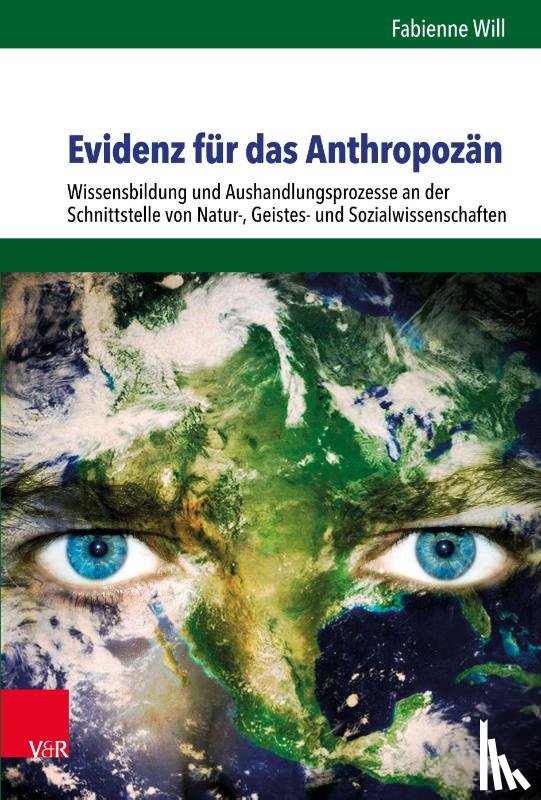 Will, Fabienne - Evidenz fur das Anthropozan