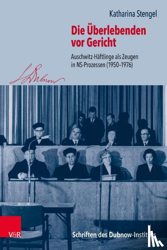 Stengel, Katharina - Die Überlebenden vor Gericht