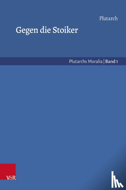 Plutarch - Gegen die Stoiker