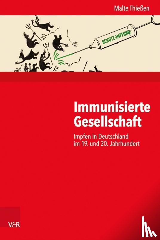 Thießen, Malte - Immunisierte Gesellschaft