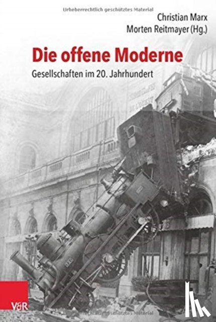  - Die offene Moderne - Gesellschaften im 20. Jahrhundert