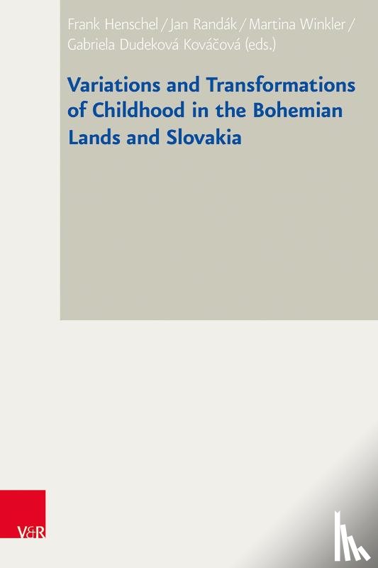  - Variations and Transformations of Childhood in the Bohemian Lands and Slovakia
