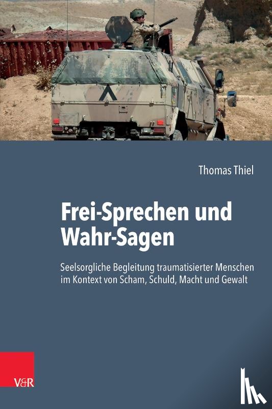 Thiel, Thomas - Frei-Sprechen und Wahr-Sagen