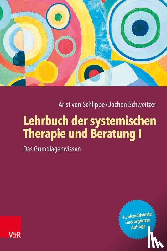 Schlippe, Arist Von, Schweitzer, Jochen - Lehrbuch der systemischen Therapie und Beratung I