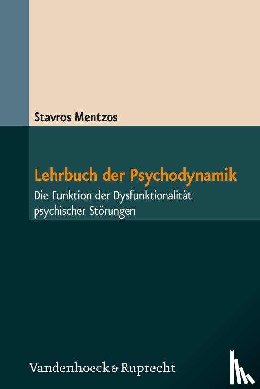 Mentzos, Stavros - Lehrbuch der Psychodynamik