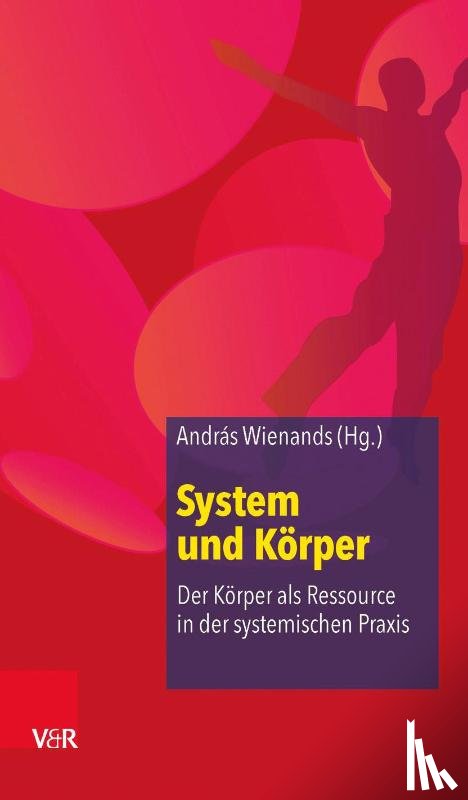  - System und Körper