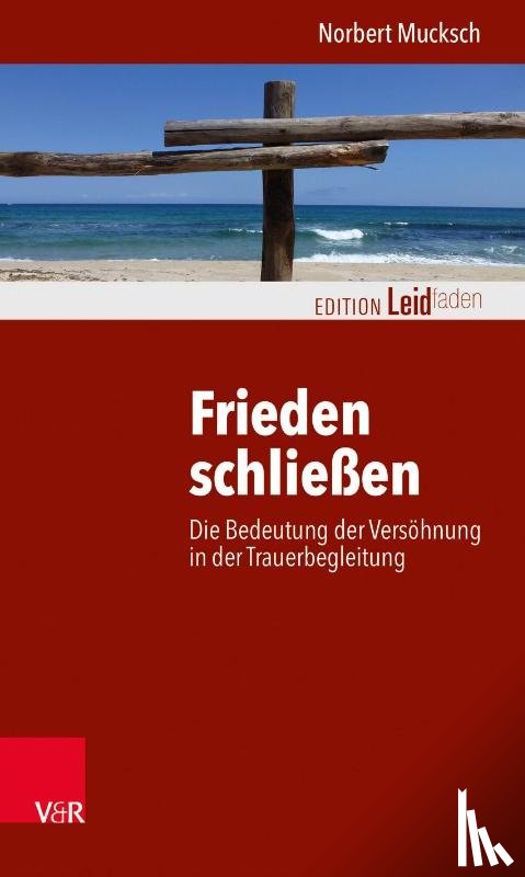 Mucksch, Norbert - Frieden schließen