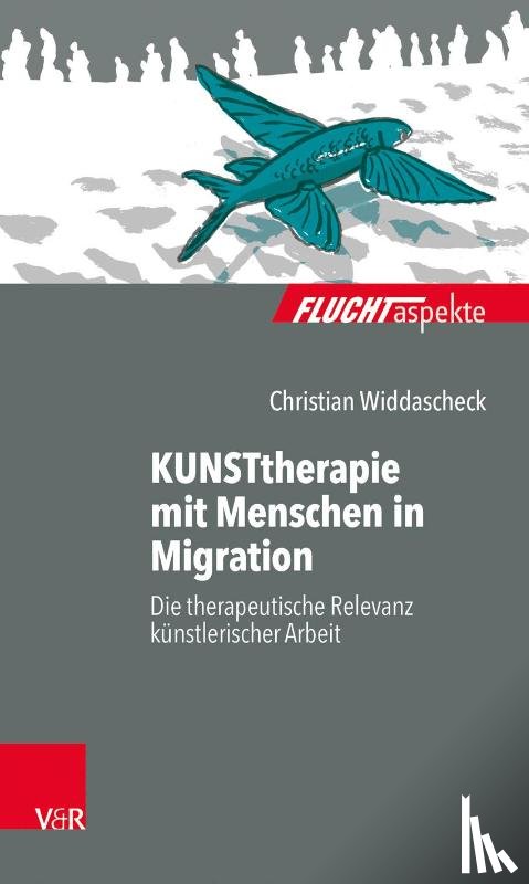Widdascheck, Christian - KUNSTtherapie mit Menschen in Migration