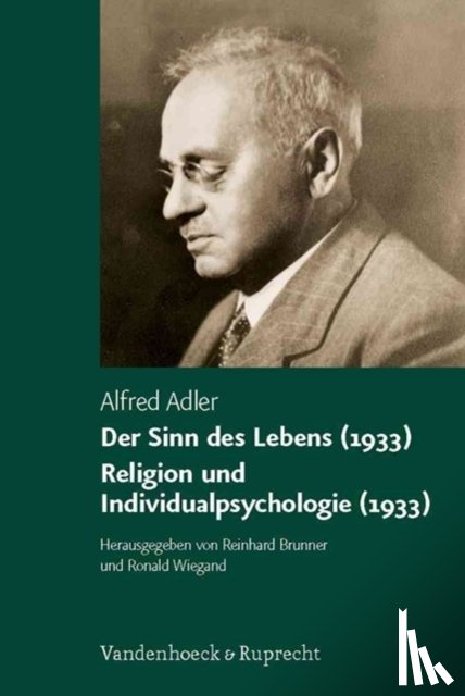 Adler, Alfred - Der Sinn des Lebens (1933). Religion und Individualpsychologie (1933)