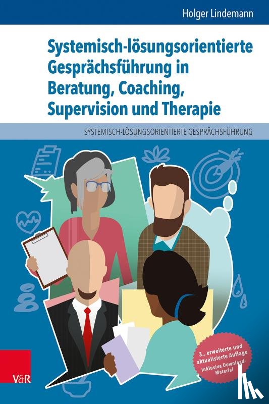 Lindemann, Holger - Systemisch-lösungsorientierte Gesprächsführung in Beratung, Coaching, Supervision und Therapie