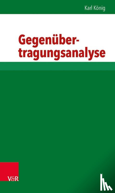 König, Karl - Gegenübertragungsanalyse