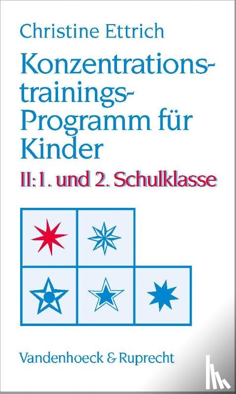 Ettrich, Christine - Konzentrationstrainings-Programm für Kinder II. 1. und 2. Schulklasse