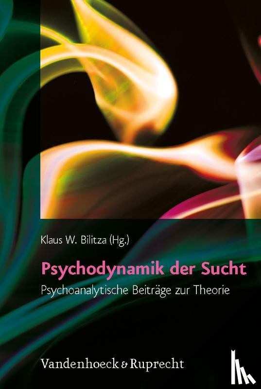  - Psychodynamik der Sucht