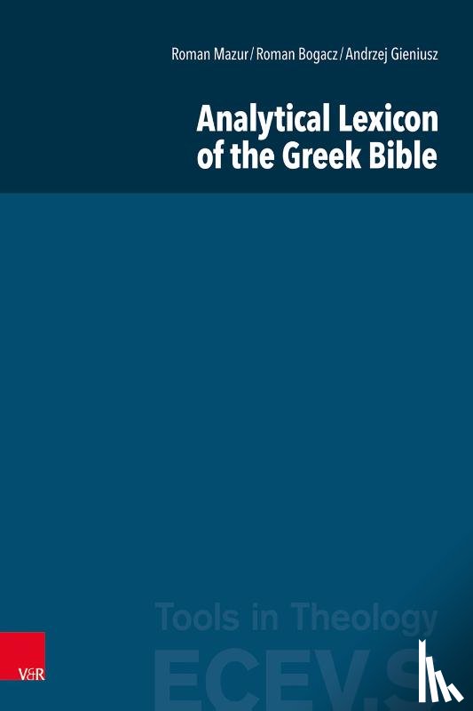 Mazur, Roman, Bogacz, Roman - Analytical Lexicon of the Greek Bible
