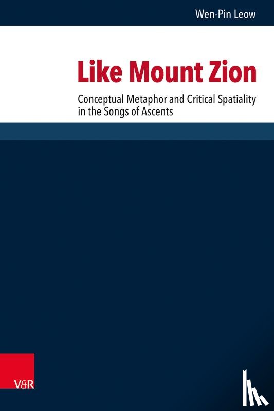 Leow, Wen-Pin - Like Mount Zion