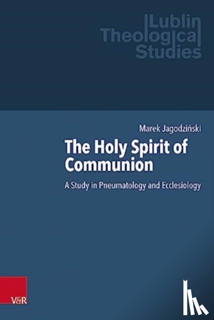 Jagodzinski, Marek - The Holy Spirit of Communion