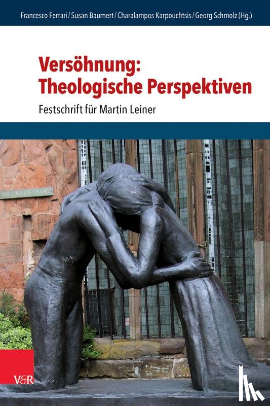  - Versohnung: Theologische Perspektiven