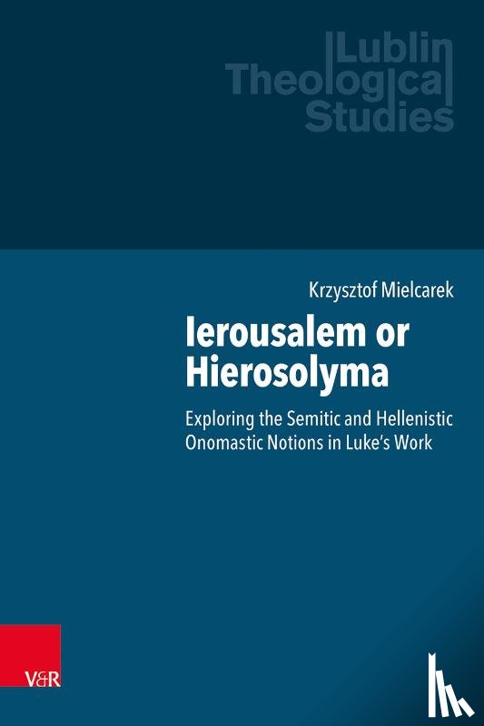 Mielcarek, Krzysztof - Ierousalem or Hierosolyma