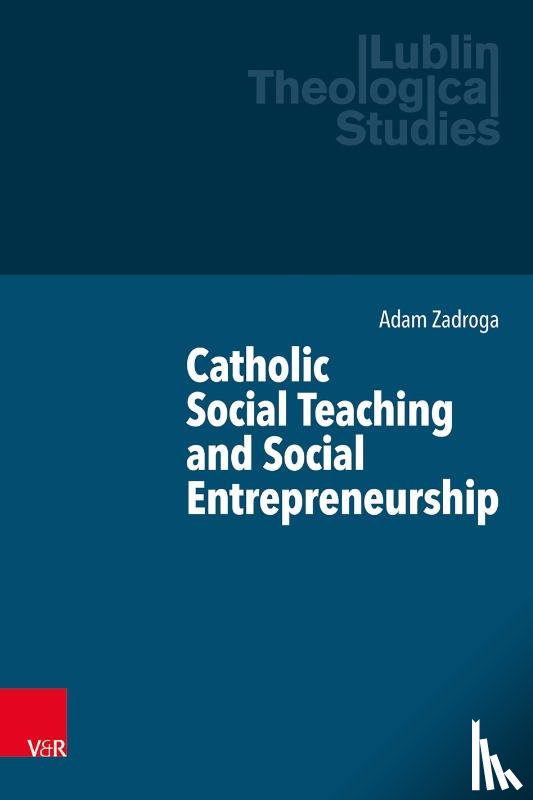 Zadroga, Prof. Adam - Catholic Social Teaching and Social Entrepreneurship