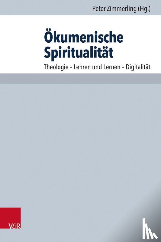  - Ökumenische Spiritualität