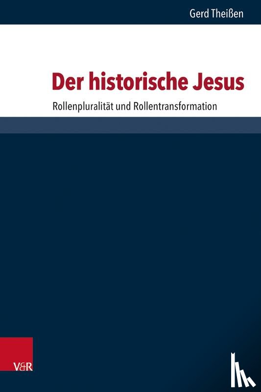Theißen, Gerd - Der historische Jesus