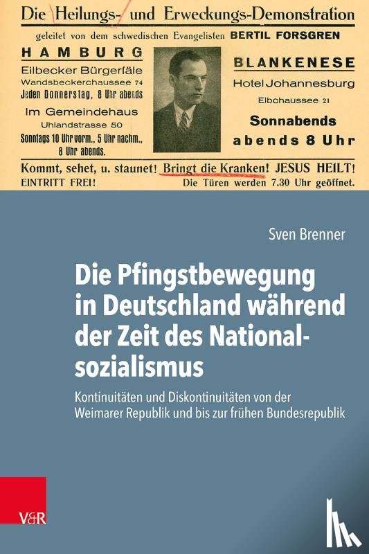 Brenner, Sven - Die Pfingstbewegung in Deutschland während der Zeit des Nationalsozialismus