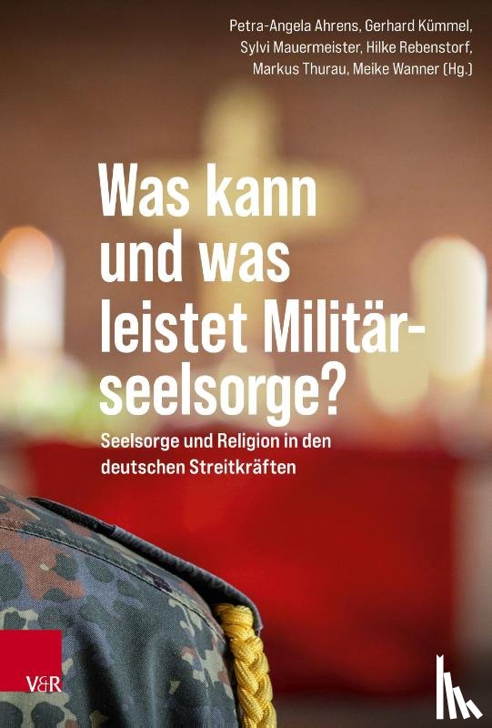  - Was kann und was leistet Militärseelsorge?
