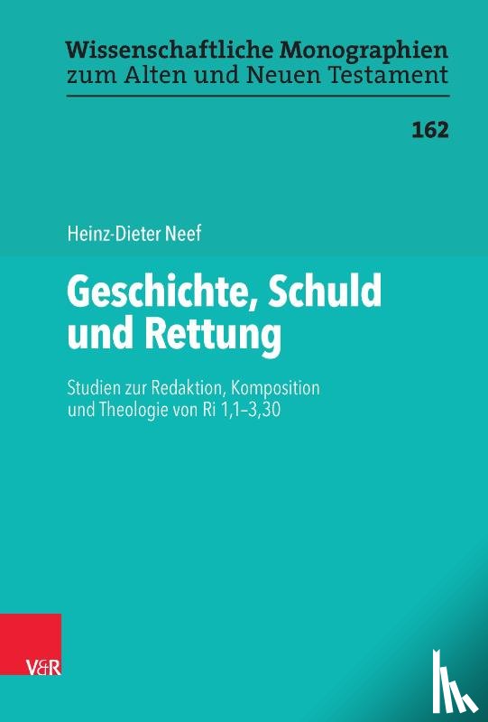 Neef, Heinz-Dieter - Geschichte, Schuld und Rettung