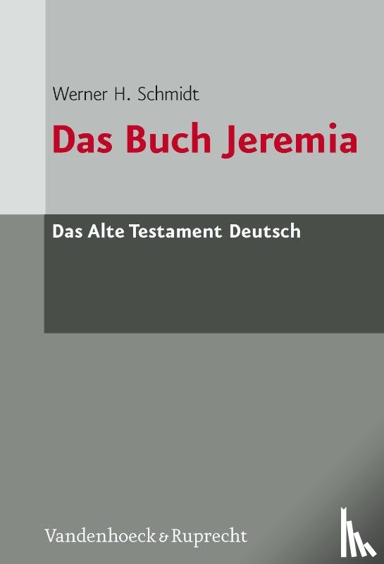 Schmidt, Werner H. - Das Buch Jeremia 2 Bände