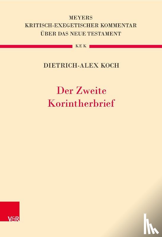 Koch, Dietrich-alex - Der Zweite Korintherbrief